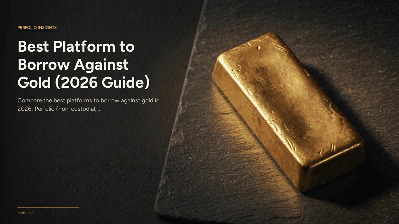 Best Platform to Borrow Against Gold (2026 Guide)