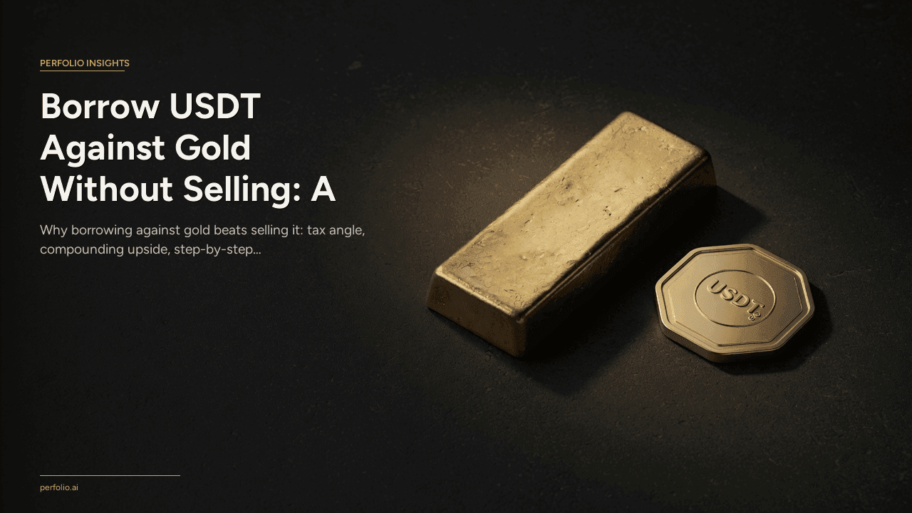 Borrow USDT Against Gold Without Selling: A Practical Guide