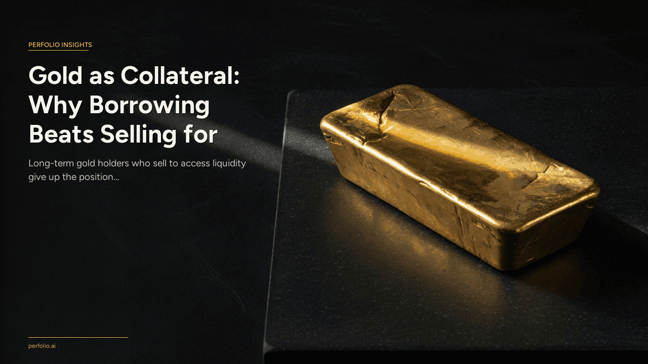 Gold as Collateral: Why Borrowing Beats Selling for Long-Term Holders