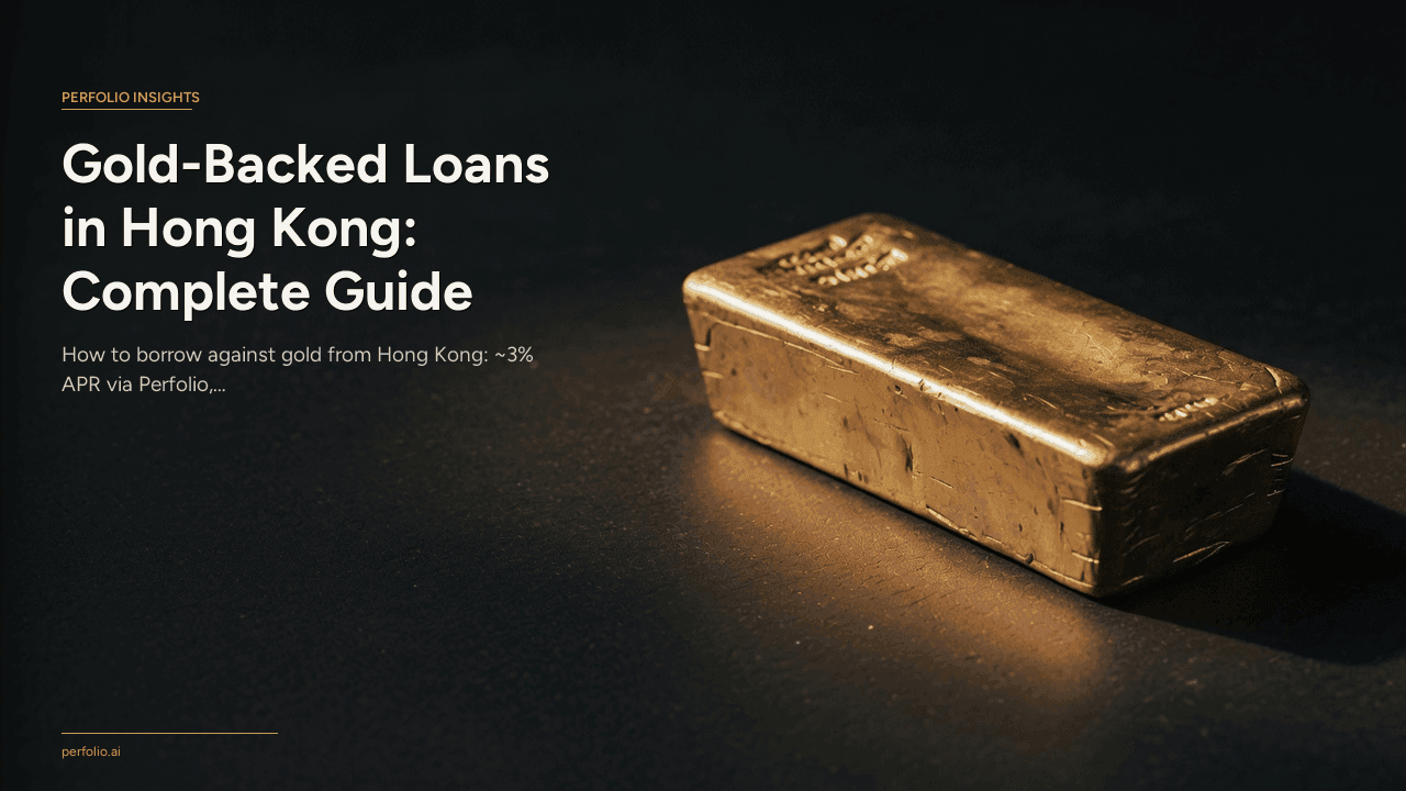 Gold-Backed Loans in Hong Kong: Complete Guide 2026
