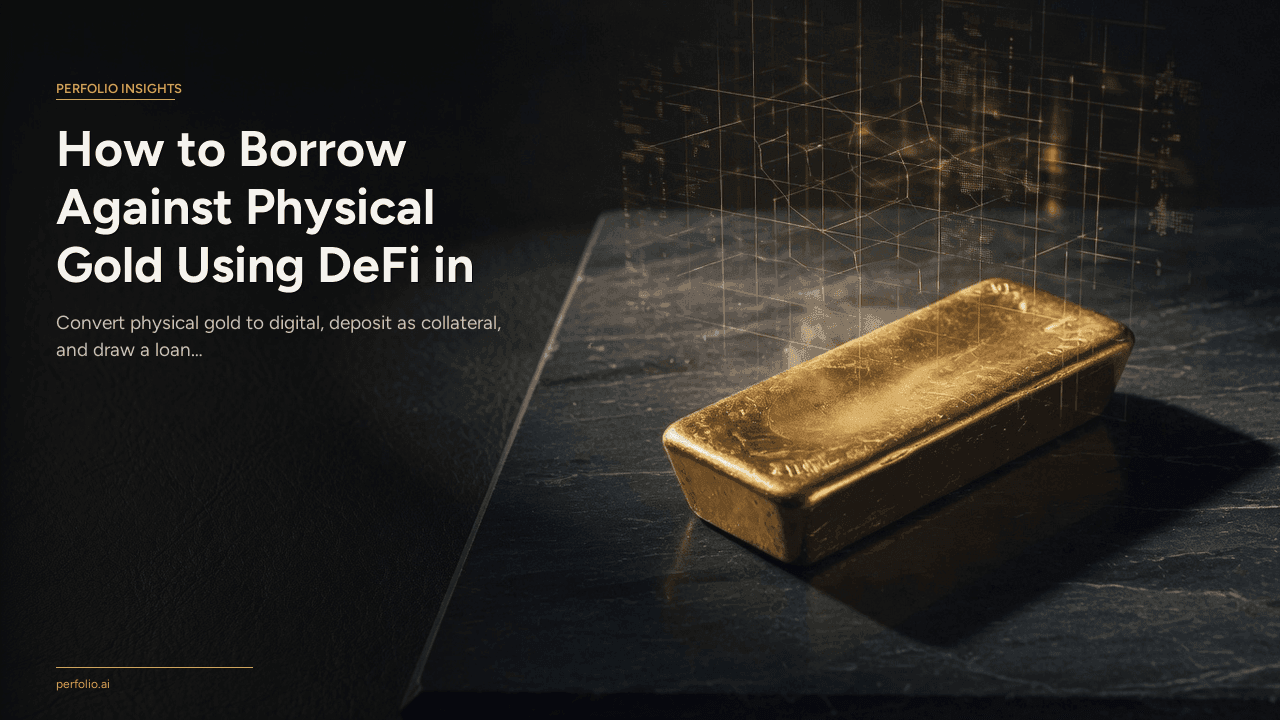 How to Borrow Against Physical Gold Using DeFi in 2026