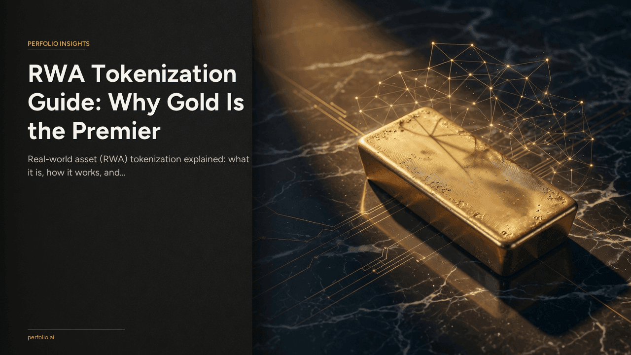RWA Tokenization Guide: Why Gold Is the Premier Real-World Asset