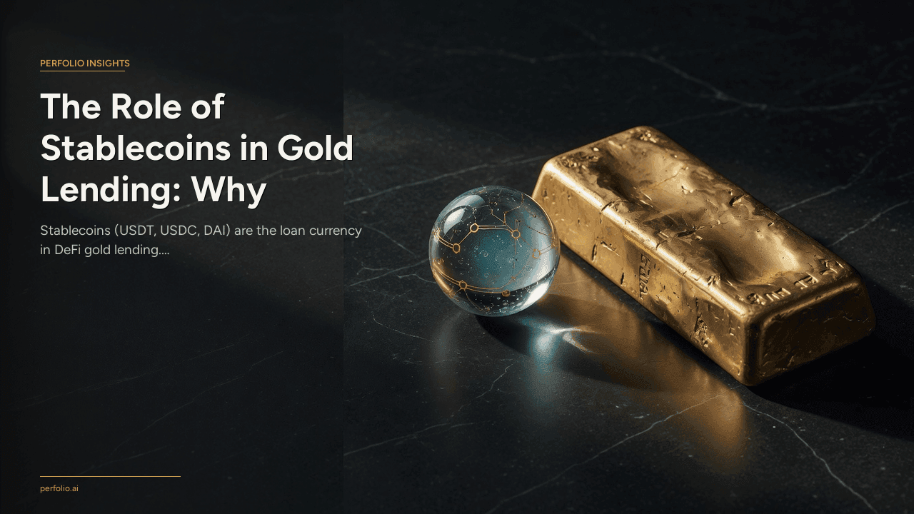 The Role of Stablecoins in Gold Lending: Why USDT Powers Borrowing