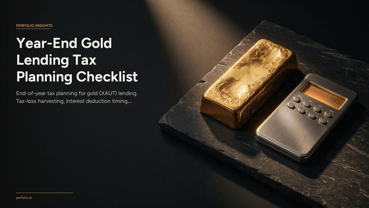 Year-End Gold Lending Tax Planning Checklist 2026